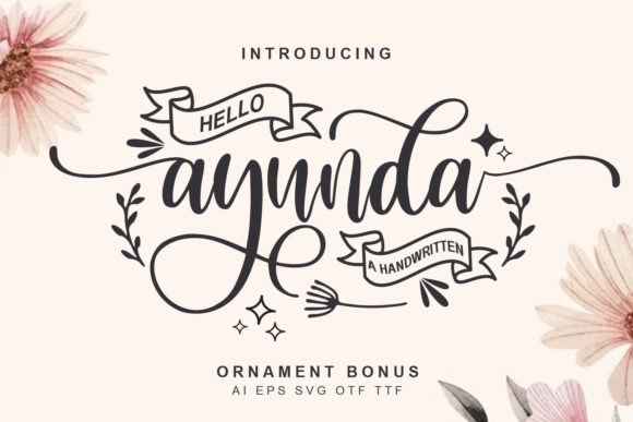 Hello Ayunda: A Sweet Script for Elegant Design