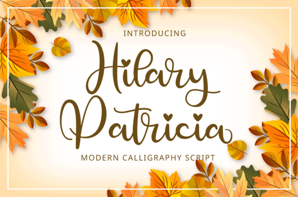 Hilary Patricia: A Font That Elevates Your Brand