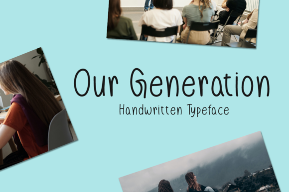 Our Generation Font Review